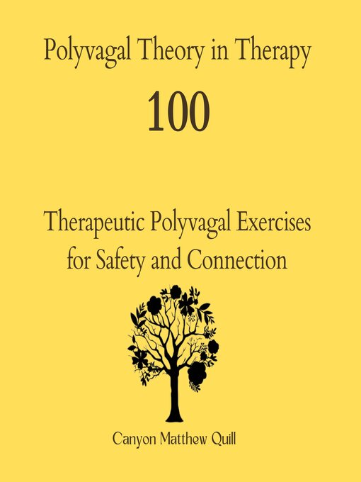 Title details for Polyvagal Theory in Therapy by Canyon Matthew Quill - Available